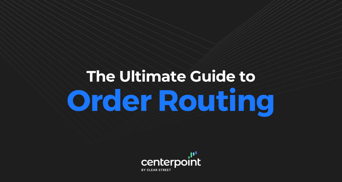 Order Routing