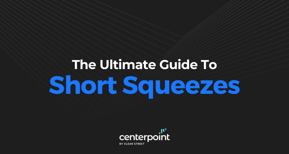 The Ultimate Guide To Short Squeezes