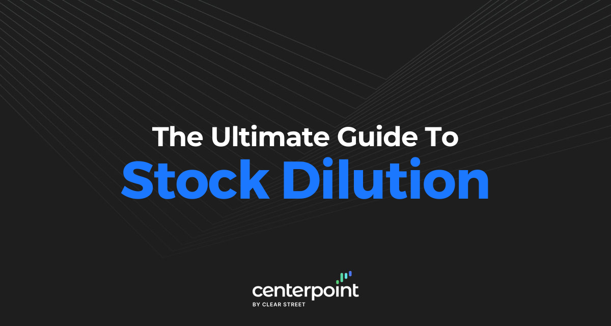 The Ultimate Guide To Stock Dilution