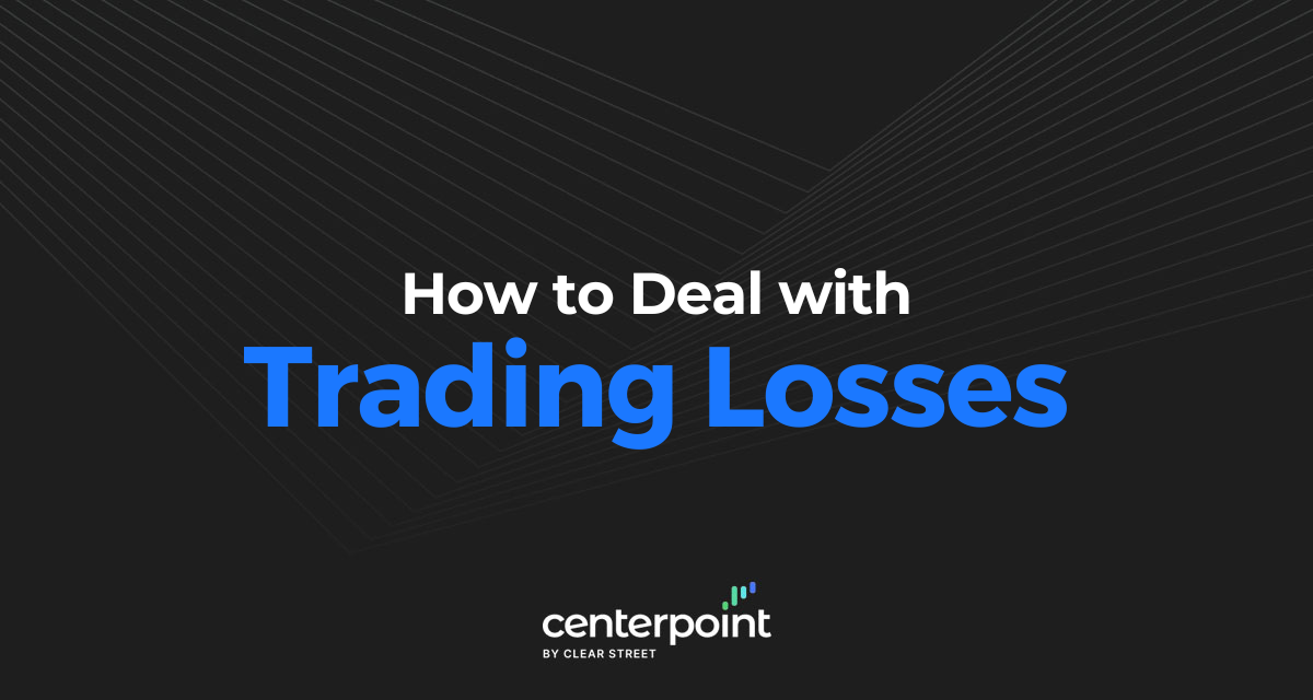 How To Deal With Trading Losses