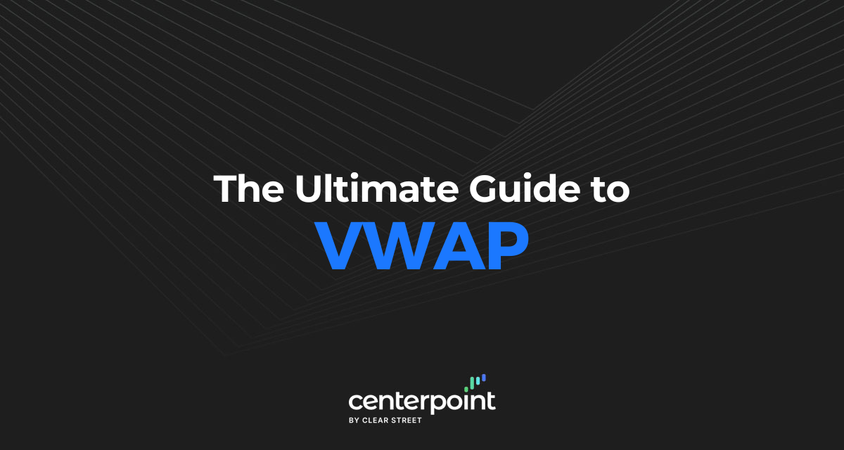 The Ultimate Guide To VWAP