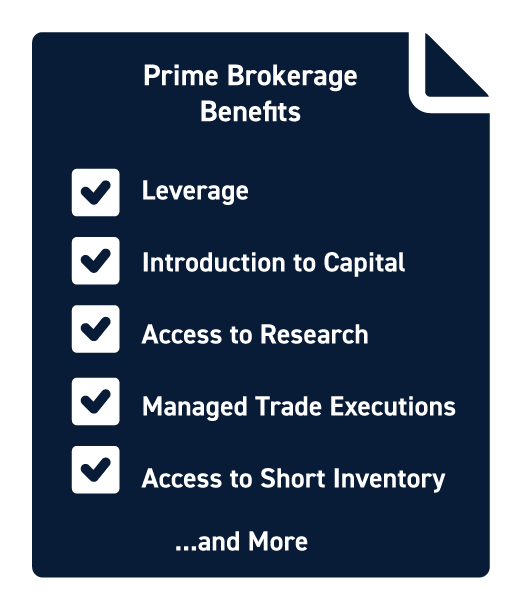 Prime Brokerage Benefits