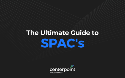 Ultimate Guide to SPACs
