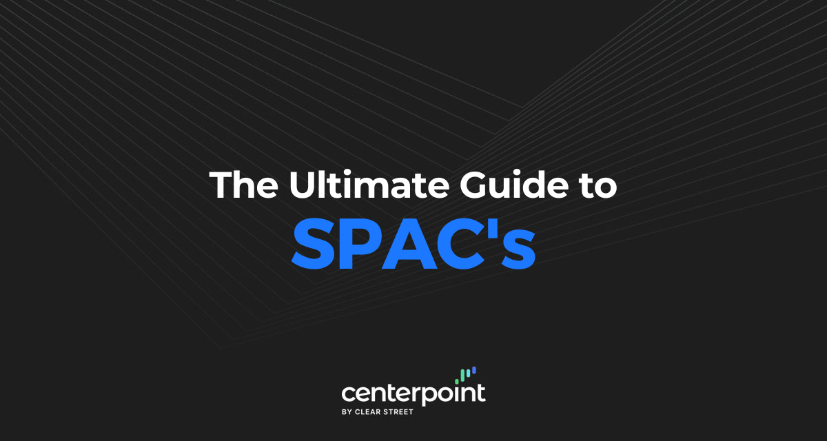 The Ultimate Guide To SPACs