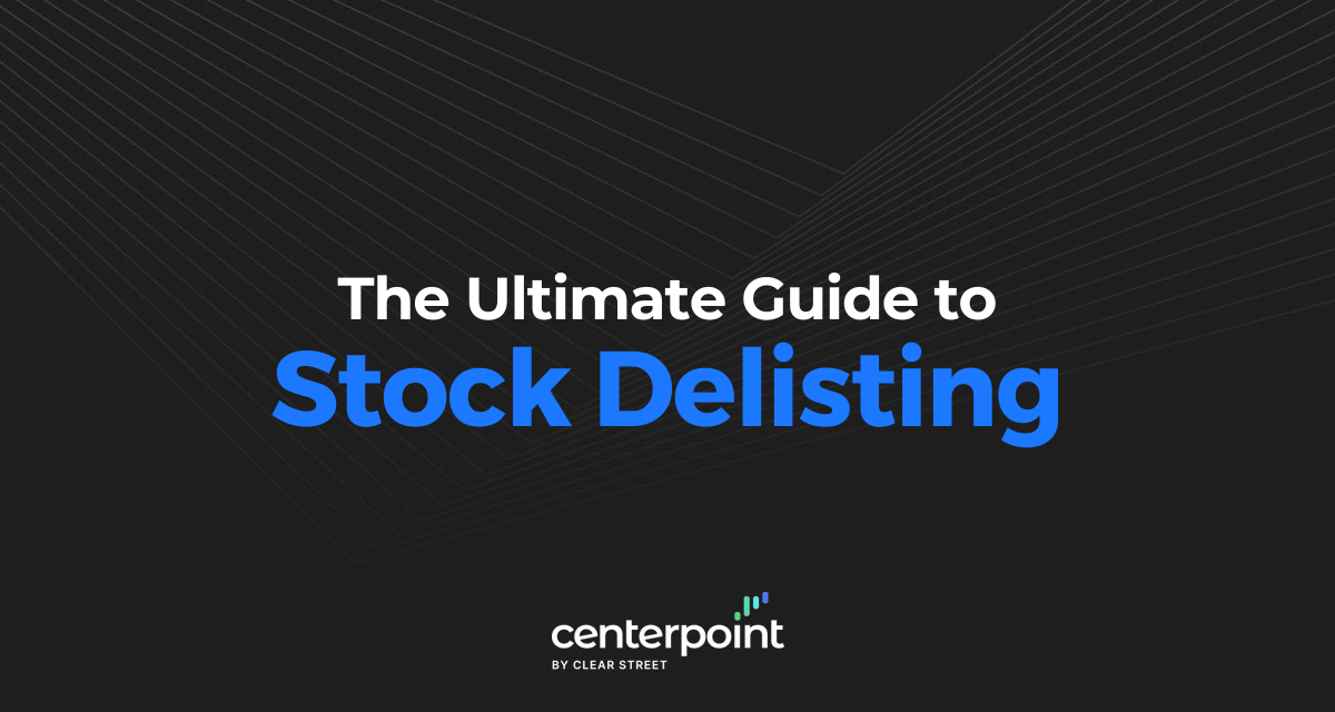 The Ultimate Guide To Stock Delisting
