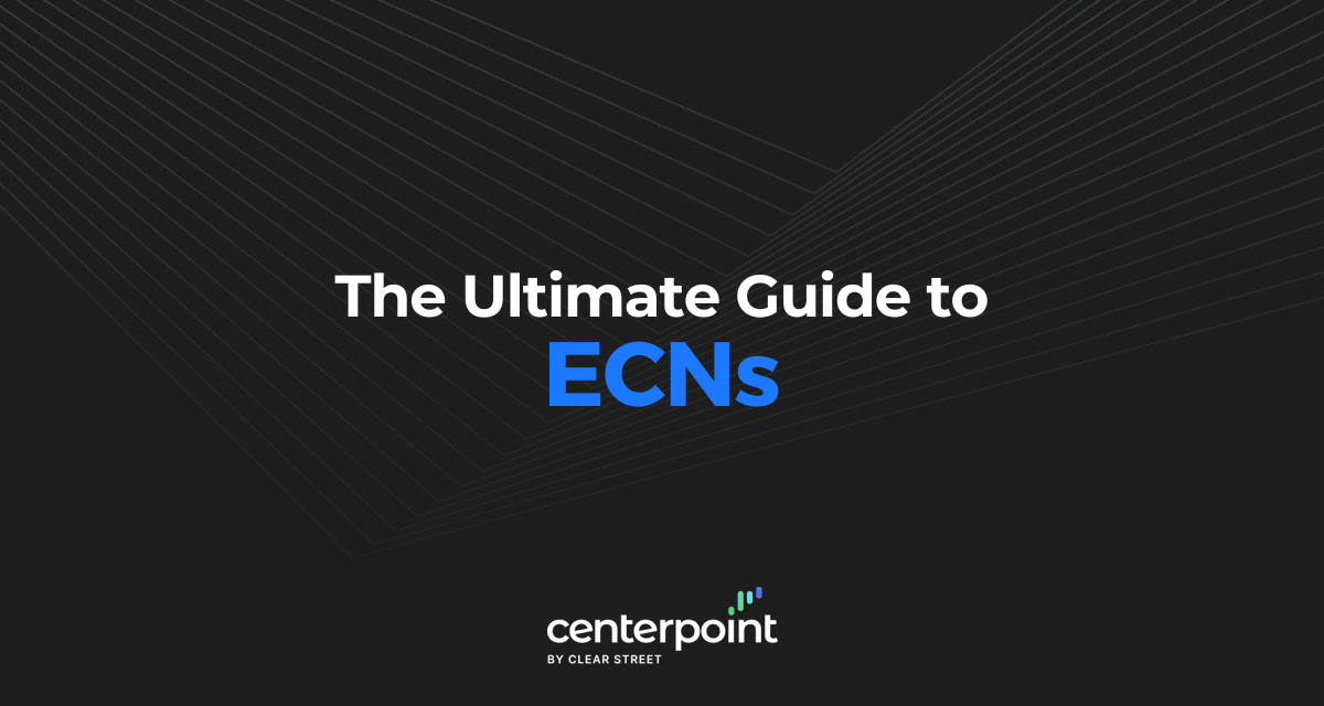 The Ultimate Guide To Electronic Communication Networks (ECNs)