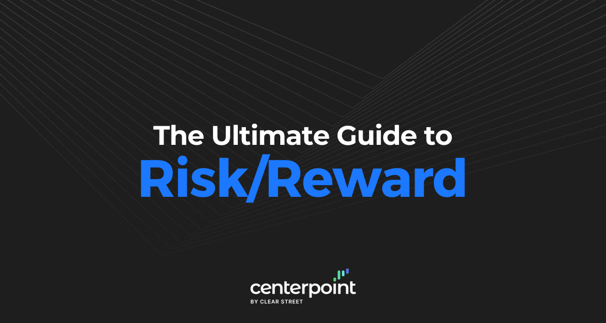 The Ultimate Guide To Risk Reward in Trading