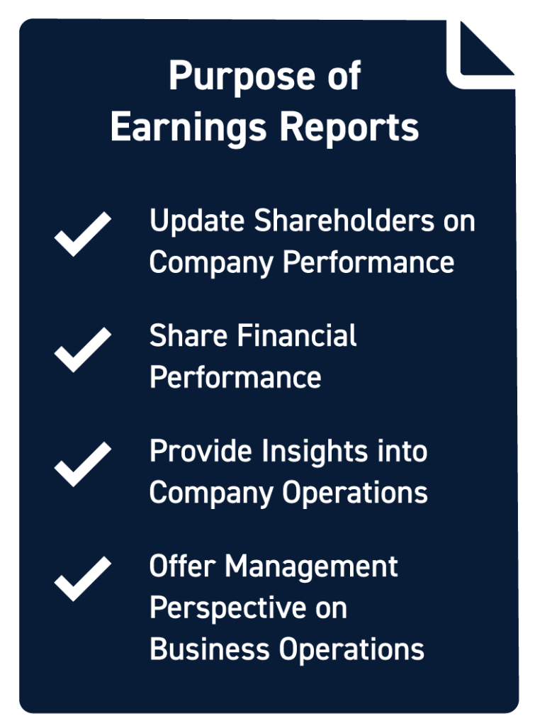 Purpose of Earnings Reports